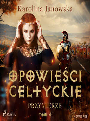 cover image of Opowieści celtyckie. Tom 4. Przymierze